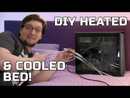 I made a Custom Bed Watercooler! Open Source DIY Bed Cooler + Heater (Eight Sleep type thing)