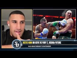 'USYK IS A FREAK TYSON FURY CANNOT OVERCOME!' - Justis Huni also on JOSHUA FUTURE