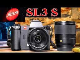 Leica SL3 S  - Yes, Revolutionary Photography is HERE!