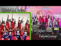 ONAM 2024 Special /Dance Performance by ValyGroup at Safari Mall Sharjah/UAE.