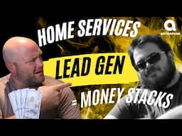 How to Turn Home Services Leads into MONEY STACKS. Astrafuse Interview & (GOLDEN NUGGETS)