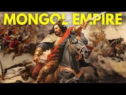 How the Mongol Empire Rose to Power and Lost Everything