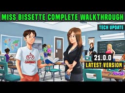 MISS BISSETTE FULL WALKTHROUGH | SUMMERTIME SAGA 21.0.0 LATEST TECH UPDATE | FRENCH QUIZ EXAM STS