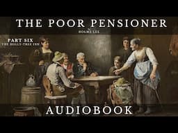 The Poor Pensioner by Holme Lee (Harriet Parr) - Full Audiobook | Short Story