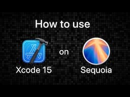 Use Xcode 15 (or earlier) on macOS Sequoia (or later)