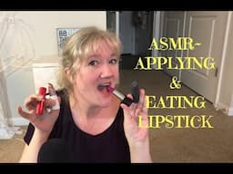 ASMR~ Applying & Eating Lipstick 💄 (Edible)