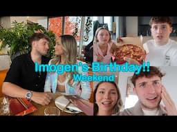 IMOGENS BIRTHDAY WEEKEND! / PLUS MUKBANG!!