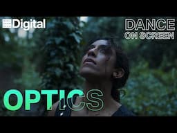 Optics by Anjana Bala | Dance Film