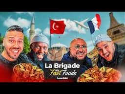 LA BRIGADE des FAST FOODS débarque à ISTANBUL en TURQUIE ! 1er round !