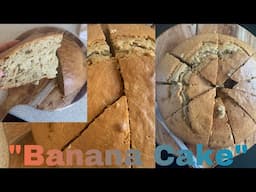 Banana Cake | Homemade Banana Cake | Crunchy outside fluffy inside | Ingredients and Recipe