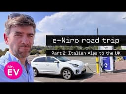 Euro road trip in a Kia e-Niro — with no charge stop planning! Part 2: Italy to UK (via Amsterdam)