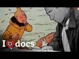 How Tintin Captured History: The Stories Behind Hergé’s Comics | Full Documentary