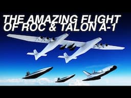 Top 5 Reasons Why The Stratolaunch Roc & Talon A-1 Are Highly Anticipated | Aircraft Review