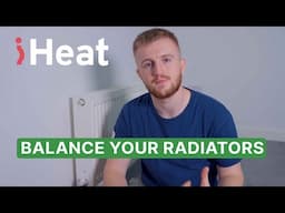 HOW TO BALANCE YOUR RADIATORS - Improve the Efficiency of your Boiler & Heating System!