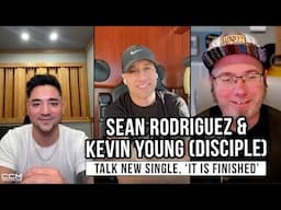 Sean Rodriguez & Kevin Young (Disciple) Talk New Single 'It Is Finished'