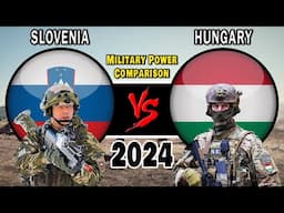 Slovenia vs Hungary Military Power Comparison 2024 #militarypower