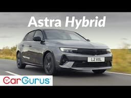 2024 Vauxhall Astra Hybrid Review: A worthwhile upgrade?