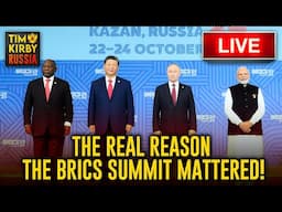 The Real Reason the BRICS SUMMIT Mattered!