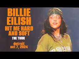 Billie Eilish Hard & Soft Tour - Detroit - Little Caesars Arena 2024