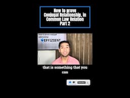 How to prove Conjugal Relationship, in Common Law Relationship Part 2