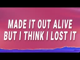 Gracie Abrams - Made it out alive but I think I lost it (That's So True) (Lyrics)