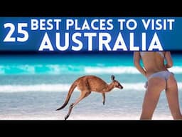 Best Places in Australia To Visit 2025 4K