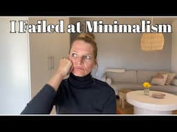 Whole house declutter fail | I tried the minimalism game and failed