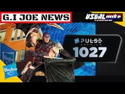 G.I. JOE ACTION FIGURE REVEAL FROM 1027 EVENT!!!