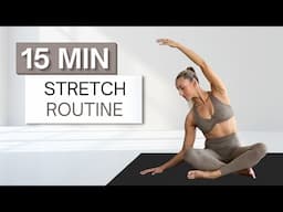 15 min DAILY STRETCH ROUTINE | Flexibility, Relaxation and Muscle Recovery