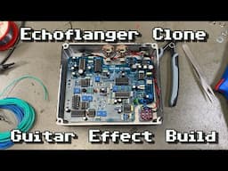 Echo Flanger (Dandy Horse) DIY Guitar Pedal Build