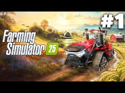 FARMING SIMULATOR 25 Gameplay Walkthrough Part 1 - NEW FARMER