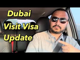 Dubai Visit Visa Update | UAE visit visa Update