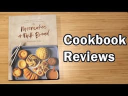 Cookbook Review: Mooncakes and Milk Bread by Kristina Cho