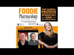 The Global Protein Transition with Dr  Robert Hall and Dr  Justin Siegel