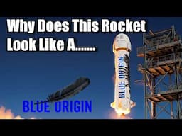 Why Does Blue Origin's Rocket Look Like.... You Know... ummm