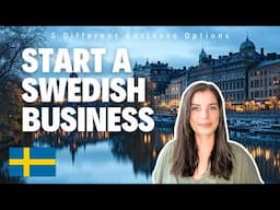 Start your own Business in Sweden | Self-employed in Sweden