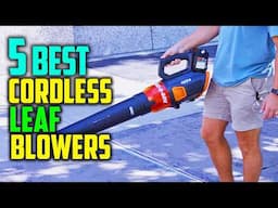 ✅Top 5 Best Cordless Leaf Blowers 2025 - Best Cordless Leaf Blowers Reviews