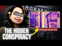 Exposing The Darkest Conspiracy Behind Kolkata's RG Kar College Case | Hindi | Wronged