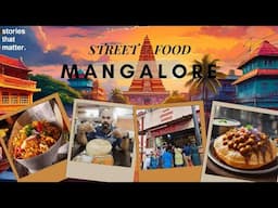 Street Kings of Car Street | Mangalore  Street Food Tour | Stories That Matter