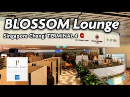 Only Priority Pass Lounge at Singapore Changi Terminal 4 | Blossom Plaza Premium