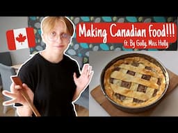 Learning a traditional Canadian recipe ft. @By Golly, Miss Holly