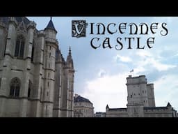 Vincennes Castle - Paris, France. + Holy Chapel . sneak peek tour