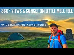 Solo Wildcamp on Little Mell Fell | Stunning Sunset & Drone Footage.