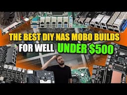 5 GREAT DIY NAS BUILDS - UNDER $500