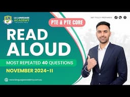 Read Aloud | PTE & PTE Core Speaking | November 2024-II | Real Exam Questions | Language Academy PTE