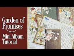 Stamperia Garden of Promises Mini Album Tutorial - part 3