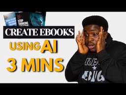 How To Create And Sell Ebooks Using AI In 3 Minutes