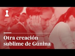 Otra creación sublime de Gúnina, por Leontxo García | El rincón de los inmortales  471