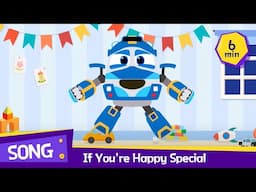 Special compilation | If You're Happy - Hokey Pokey | 6 mins Robottrains Kids song