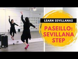 Sevillanas for beginners, the "Sevillana Step"